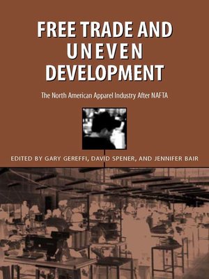 cover image of Free Trade & Uneven Development